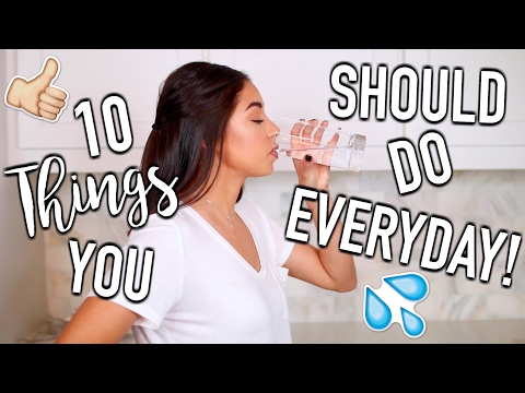 10 Things You Should Do Everyday! | Jeanine Amapola 10 Things You Should Do Everyday! | Jeanine Amapola