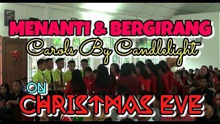 CAROLS BY CANDLELIGHT ON CHRISTMAS EVE (Menanti \u0026 Bergirang Covered by KBK StBMRL Agudon Keningau)