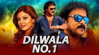 Dilwala No. 1 (Ondagona Baa) Hindi Dubbed Full Movie | V. Ravichandran, Shilpa Shetty