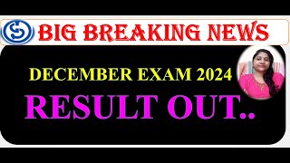 IGNOU DECEMBER EXAM 2024  RESULT OUT..