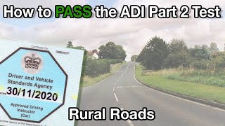 How to PASS the ADI Part 2 Test | Rural / Country Roads
