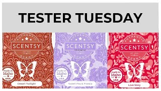 Tester Tuesday Desert Twlight, Sweet Pea & Freesia and Love Story (Scentsy Reviews)