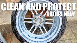 How to Clean and Protect Your Wheels and Tires