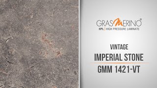 IMPERIAL STONE  GMM 1421 VT # VINTAGE # GRASMERINO HPL