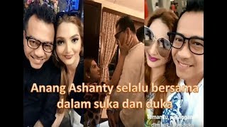 Anang Ashanty selalu bersama dalam suka dan duka 😘