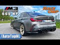 660HP BMW M3 G80 xDrive @RaceChipChiptuning | REVIEW on Autobahn by AutoTopNL