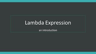 Lambda Expression - An Introduction - Devsena Mishra
