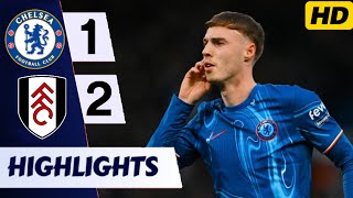 Chelsea vs Fulham 1-2 All Goals \u0026 Extended Highlights | Premier League 2024/25