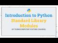 Introduction to Python Standard Library Modules | ThinkComputer