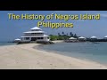 BACOLOD CITY | CITY OF SMILE | HISTORY OF NEGROS ISLANDS | PHILIPPINES