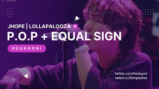 010822 JHOPE P O P Equal Sign Lollapalooza