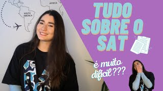 TUDO SOBRE O SAT - DICAS, CONTEÚDO, ESTRUTURA DA PROVA | Giulia Paié