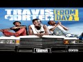 05 Ayy Ladies (feat. Tyga) (Travis Porter - From Day 1)