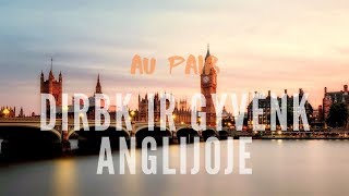 Au Pair Darbas Anglijoje - Dirbk ir Gyvenk Anglijoje