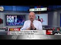 jim cramer the fed tightening more aggressively means fewer stocks can be winners