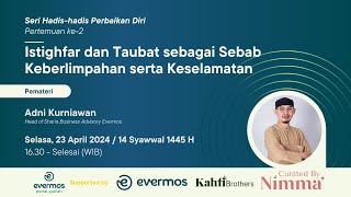 [ Evermos Portal Syariah ] Istighfar dan Taubat sebagai Sebab Keberlimpahan serta Keselamatan