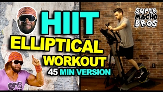FASTEST WAY TO LOSE WEIGHT - ELLIPTICAL HIIT WORKOUT  (45 minute version)