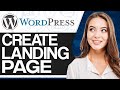 How To Create A Landing Page Wordpress 2024 (WordPress Landing Page Tutorial)