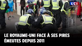 Le Royaume-Uni face à ses pires émeutes depuis 2011