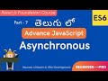 7. Learn Asynchronous in Advance JavaScript