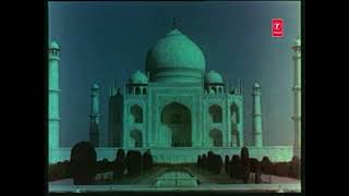 Jo Wada Kiya Woh Nibhana Padega (जो वादा किया वो निभाना पड़ेगा) -3 | HD | Taj Mahal | HD 1080p