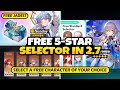 NEW UPDATE! FREE 5 STAR CHARACTER SELECTOR IN 2.7 & 1600 FREE JADES OR 10 PULLS - Honkai: Star Rail