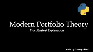 Modern Portfolio Theory Explained with Python | Sharpe Ratio Optimization Project