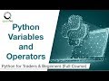 Python Variables and Data Types | Python for Beginners | Quantra Free Course