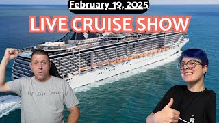 LIVE Cruise Show - 2.19.2025