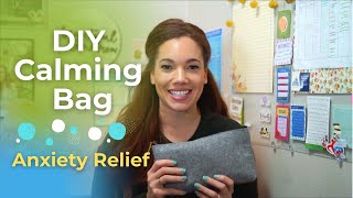 Make your own CALMING BAG! DIY Calming Bag to soothe your anxiety or triggers! Calming JAR!