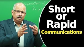 Short or Rapid Communications | Scientific Writing | Communication |