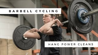 Efficiency Tips: Barbell Cycling Hang Power Cleans