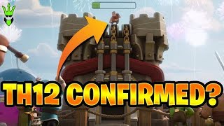 DID CLASH OF CLANS FINALLY CONFIRM TH12? - Update Speculation