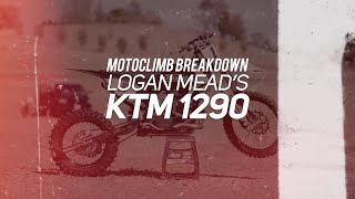 Motoclimb Breakdown: Logan Mead's KTM 1290 (Ep. 1) #motoclimb #loganmead