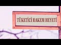 tÜketİcİ hakem heyetİ baŞvurularinda dİkkat edİlmesİ gereken hususlar. 18.01.2021