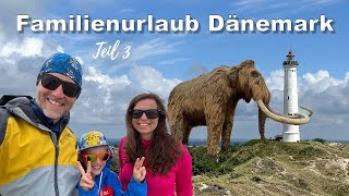 Familienurlaub in Dänemark – Vlog 3: Tirpitzmuseum Blavand, Lyngvig Fyr Leuchtturm, Hvide Sande