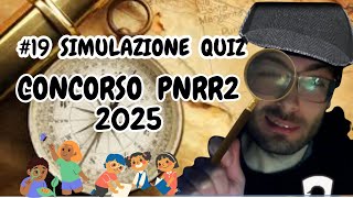 #19 QUIZ CONCORSO PNRR 2 del 2025 #pedagogia #psicopedagogia #metodologiadidattica #concorso