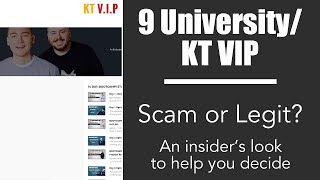 KT Nine University V.I.P. Course Review | Is it a scam? | Super Detailed Review