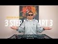 3-Step Mix 2025 | Jazzworx Dlala Thukzin MaWhoo Thukuthela CIZA Kabza De Small JNR SA Funky Qla
