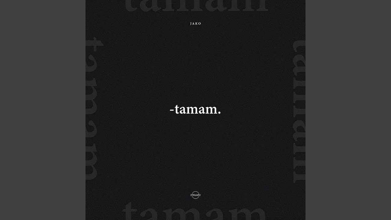 Tamam Youtube Music