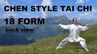 CHEN STYLE TAI CHI 18 FORM Codified by GM Chen Zhenglei - Tutorial Back View and Slow Motion