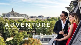 ADVENTURE Billionaire Luxury Lifestyle 2022 | Rich Lifestyle  Visualisation | Motivation #47