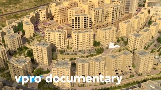 Rawabi, promised Palestinian city - VPRO documentary - 2012