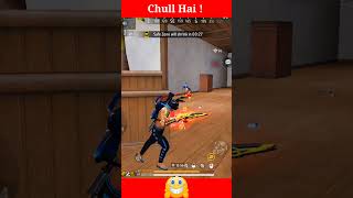 Chull in free fire | free fire funniest moments | free fire tik tok video | #freefire #shorts
