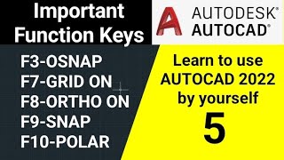Learn autocad 2022 - Part 5 | osnap | gridmode | ortho mode | F3 | F7 | F8 | F9 | F10 |function keys