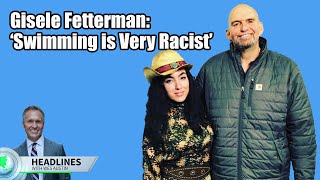 John Fetterman’s Wife Claims ‘Swimming in America is Very Racist’ #shorts
