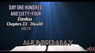 A-HUNDRED-A-DAY Bible Reading Podcast - Day 164