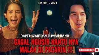 DAPET WARISAN RUMAH HANTU : GAGAL NGUSIR HANTU NYA‼️ MALAH DI PACARIN👍| ALUR CERITA FILM