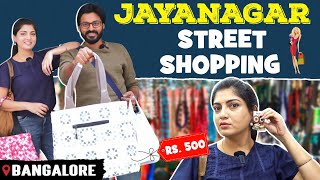 Bangalore's Cheapest Street Shopping | Jayanagar 4th Block | Explore with Naresh \u0026 Papri