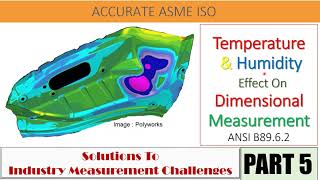 TEMERATURE EFFECT ON DIMENSIONAL MEASUREMENTS (Part Soaking)